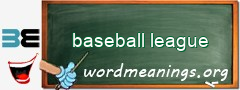 WordMeaning blackboard for baseball league
